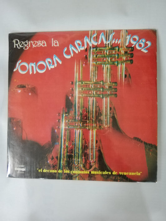 LP LA SONORA CARACAS - REGRESA LA SONORA CARACAS...1982