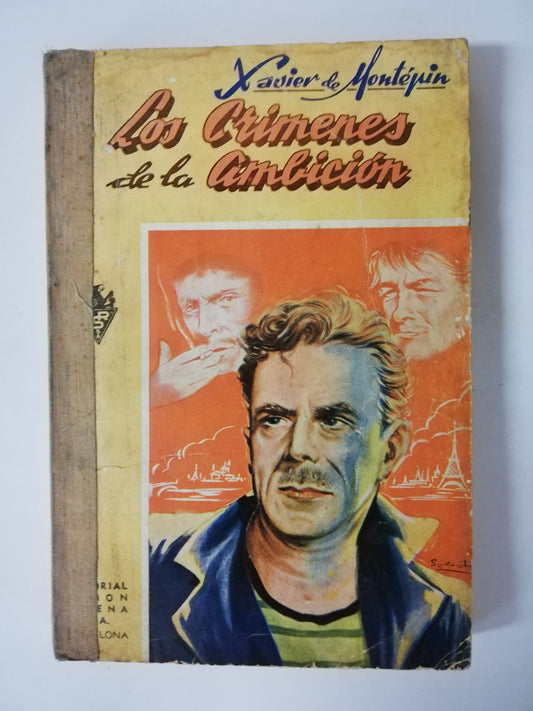 LOS CRIMENES DE LA AMBICIÓN - XAVIER DE MONTEPIN