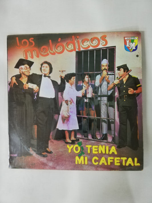 LP LOS MELÓDICOS - YO TENIA MI CAFETAL