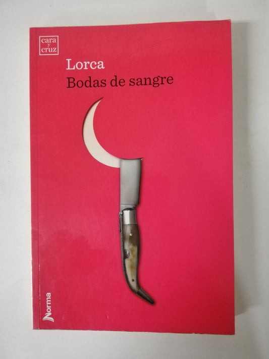 BODAS DE SANGRE - FEDERICO GARCIA LORCA