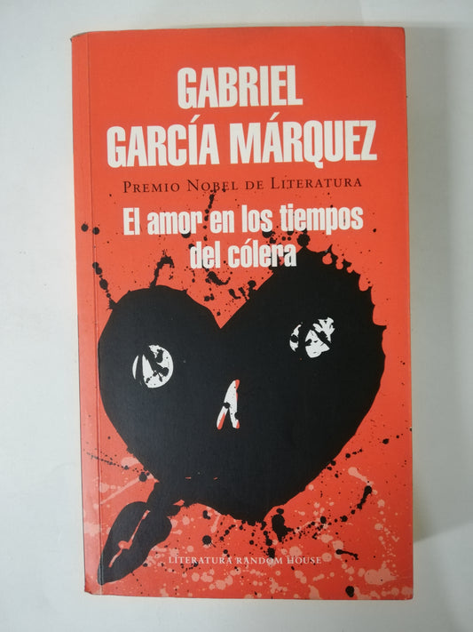 EL AMOR EN LOS TIEMPOS DEL COLERA - GABRIEL GARCIA MARQUEZ
