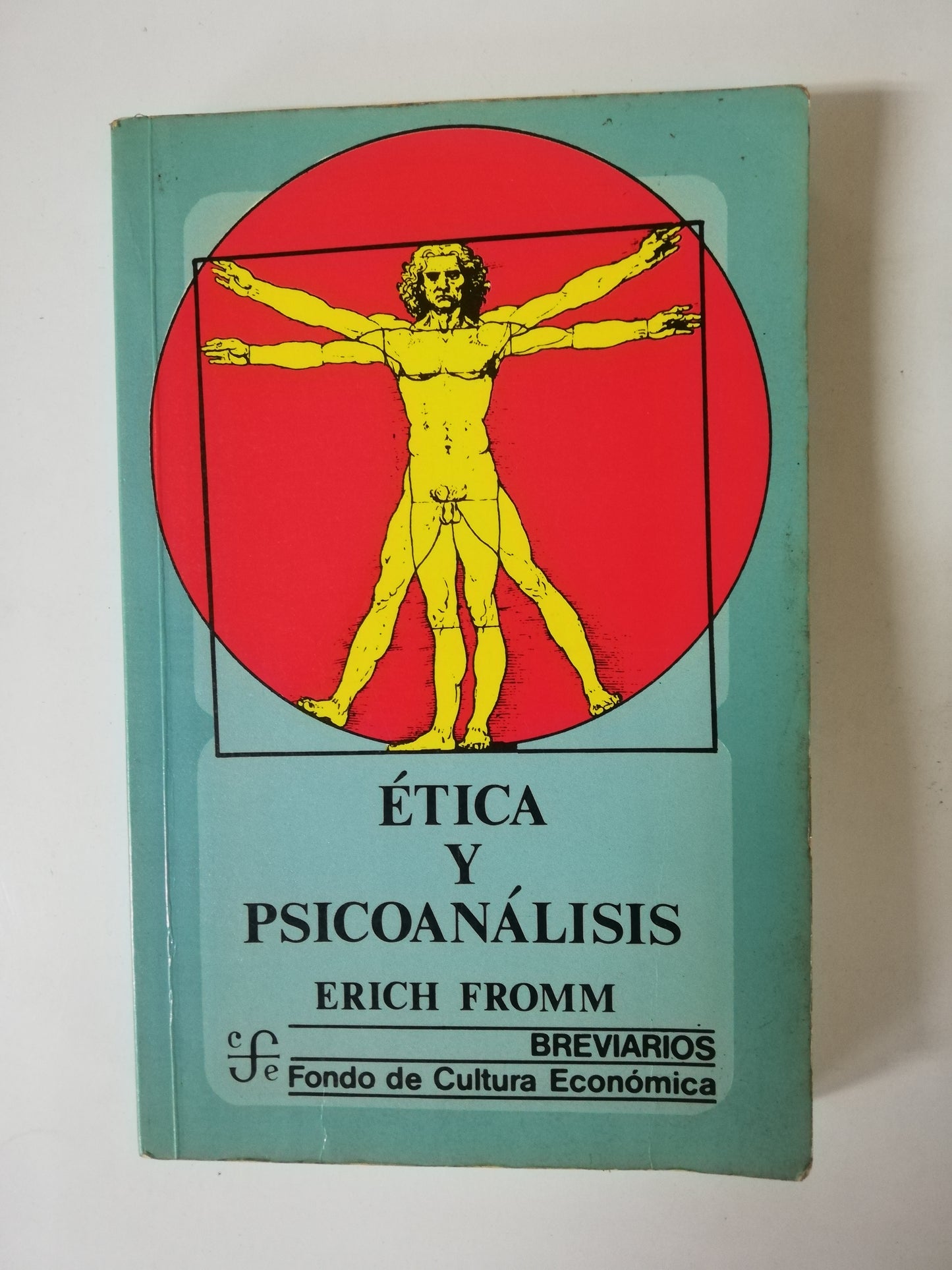 ÉTICA Y PSICOANALISIS - ERICH FROMM