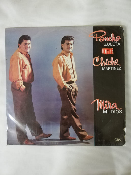 LP PONCHO ZULETA Y CHICHO MARTINEZ - MIRA MI DIOS