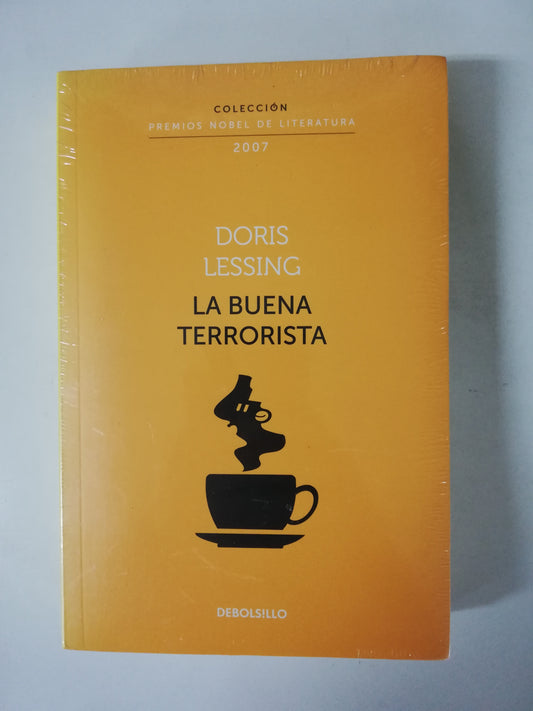 LA BUENA TERRORISTA - DORIS LESSING