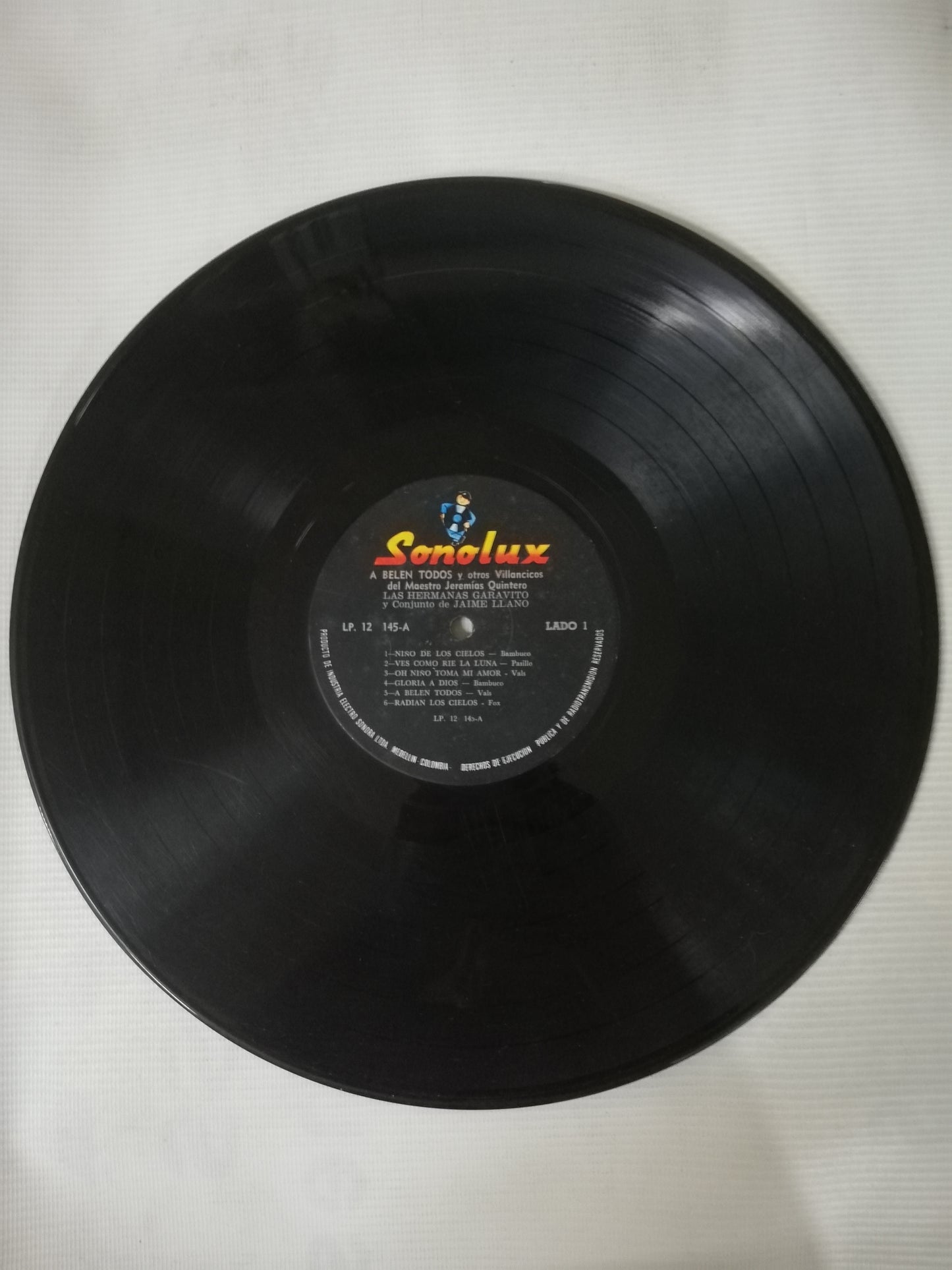 LP JEREMIAS QUINTERO CON LAS HERMANAS GARAVITO Y CONJUNTO DE JAIME LLANO - A BELÉN TODOS Y OTROS VILLANCICOS