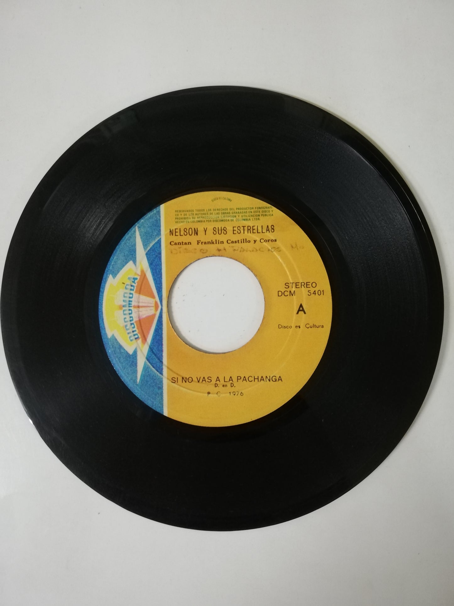 VINILO NELSON Y SUS ESTRELLAS - SI NO VAS A LA PACHANGA / EL DIA