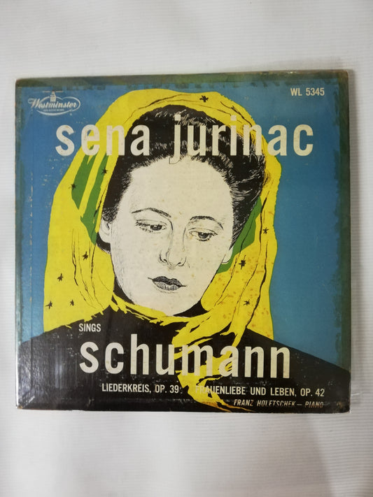 LP SENA JURINAC - SINGS SCHUMANN - FRANZ HOLESTSCHEK: PIANO