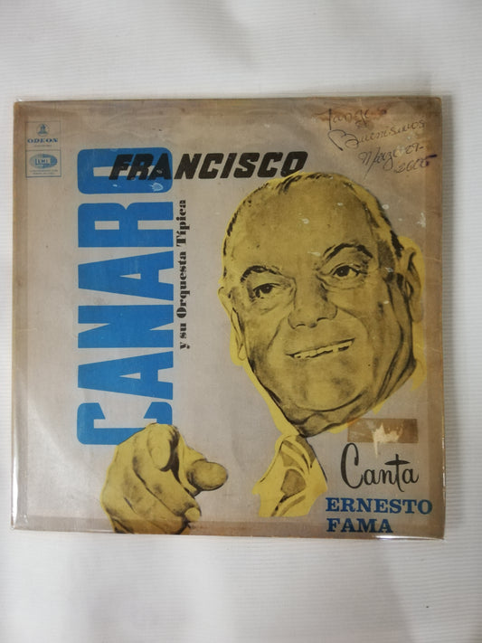 LP FRANCISCO CANARO Y SU ORQUESTA TIPICA - CANTA: ERNESTO FAMA