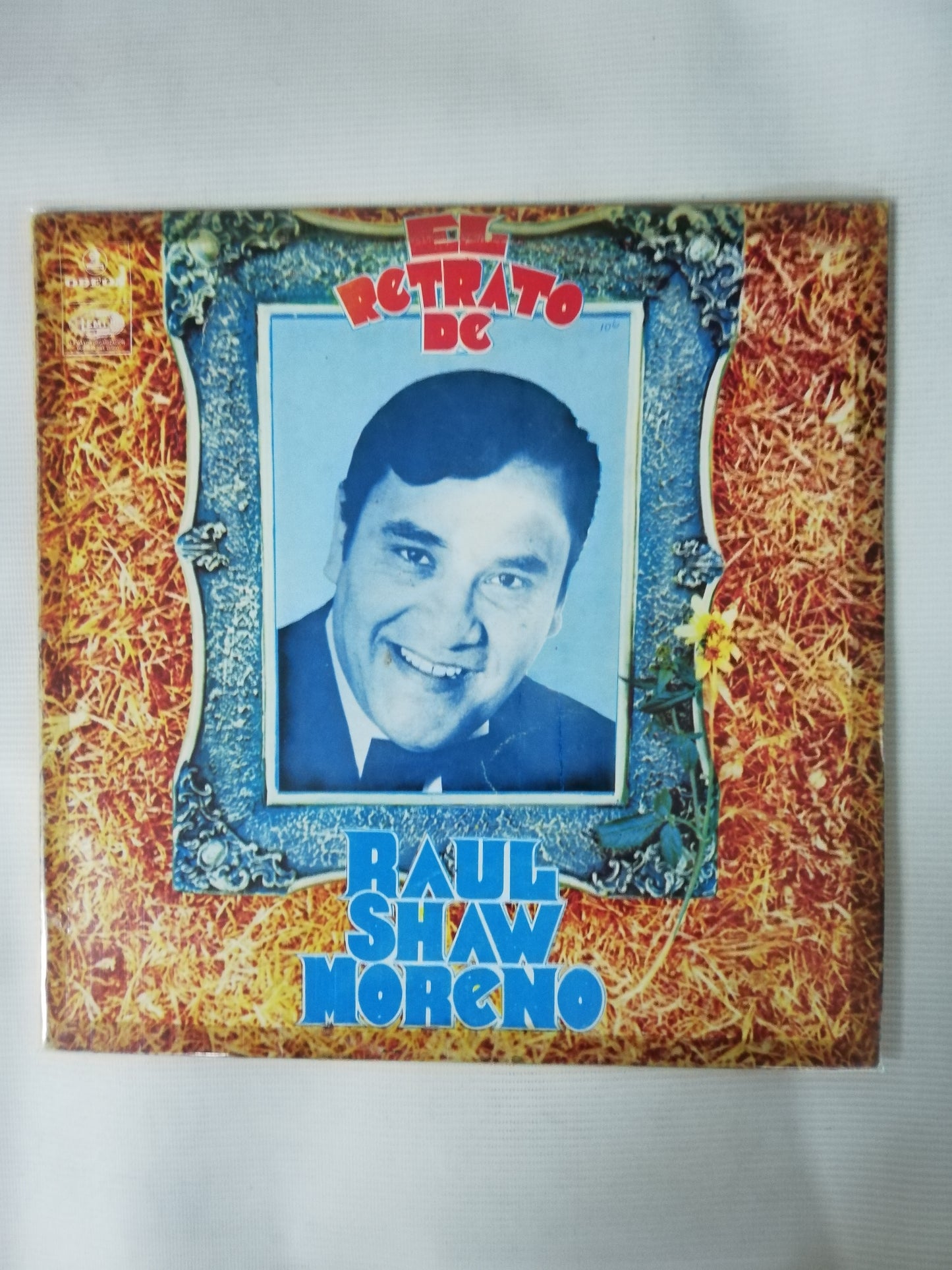 LP RAUL SHAW MORENO - EL RETRATO DE RAUL SHAW MORENO