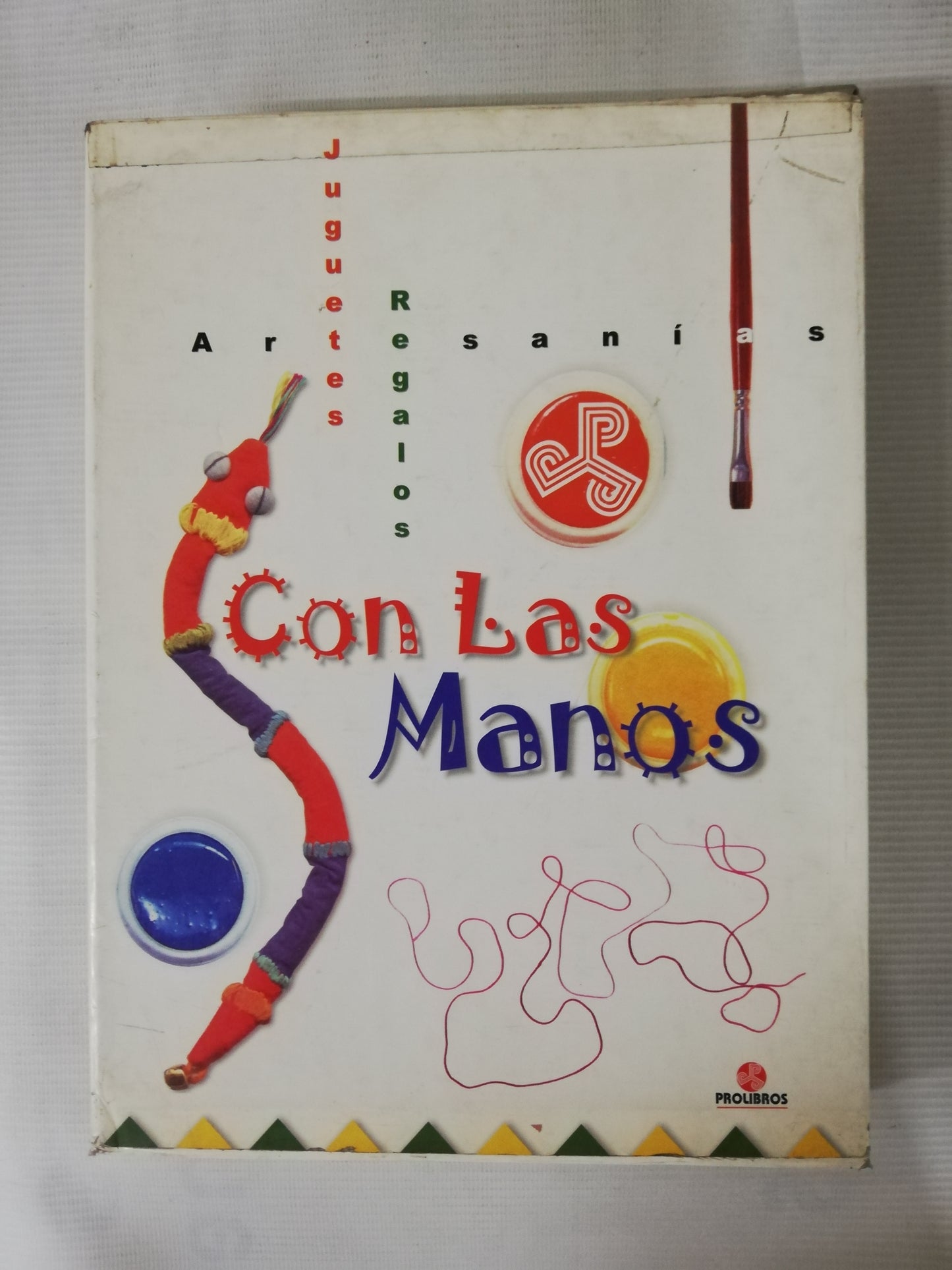 CON LAS MANOS: ARTESANIAS - JUGUETES - REGALOS
