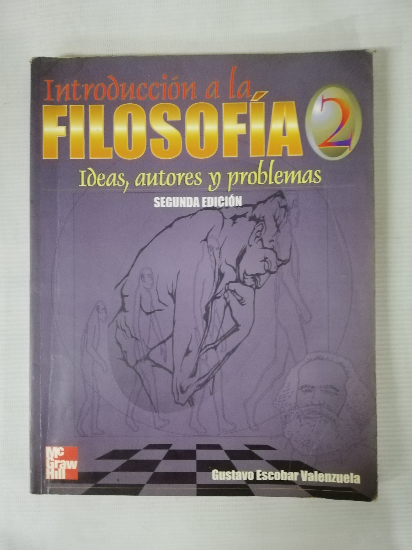 INTRODUCCIÓN A LA FILOSOFIA 2 - GUSTAVO ESCOBAR VALENZUELA