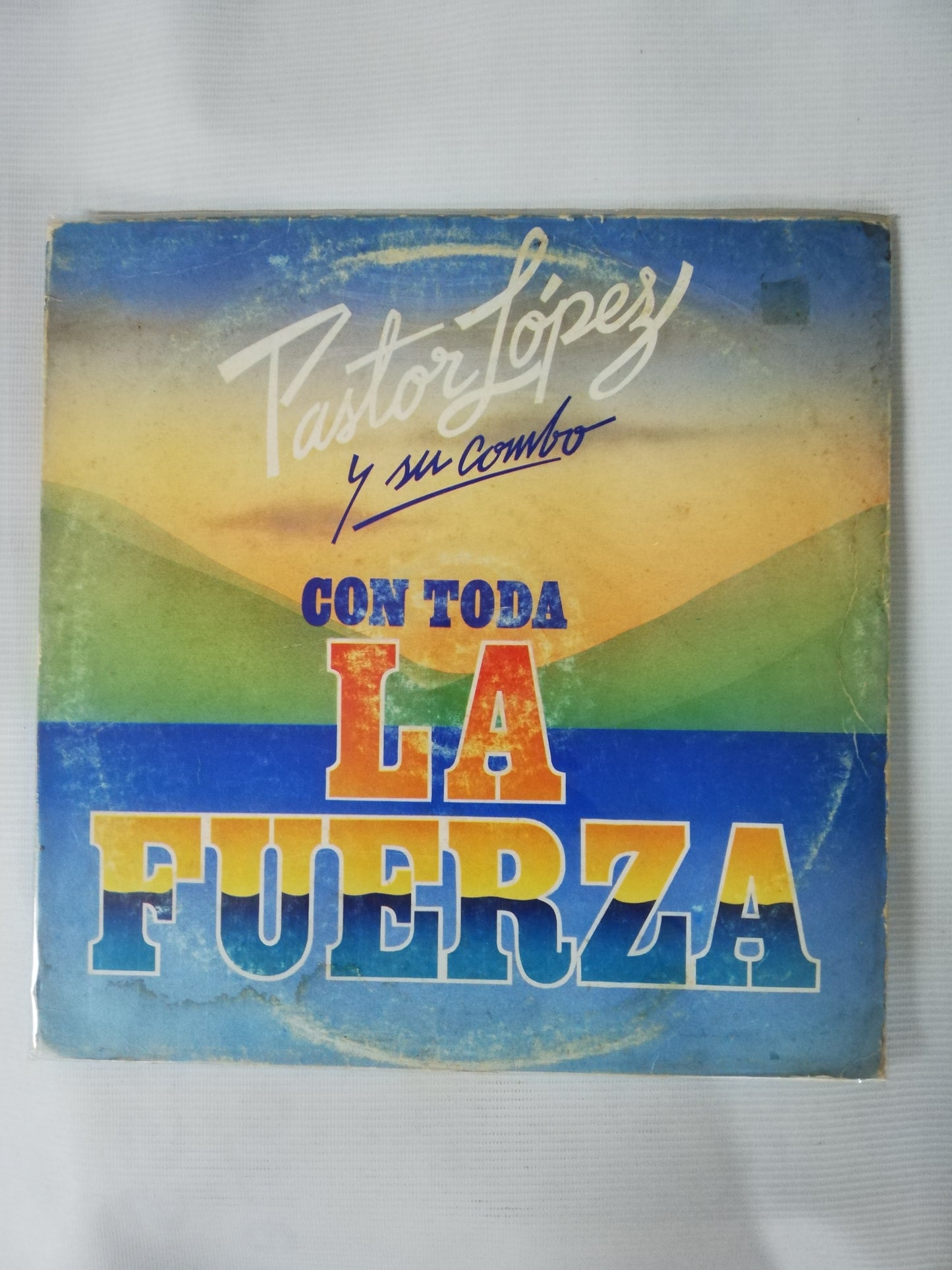 LP PASTOR LOPEZ Y SU COMBO - CON TODA LA FUERZA