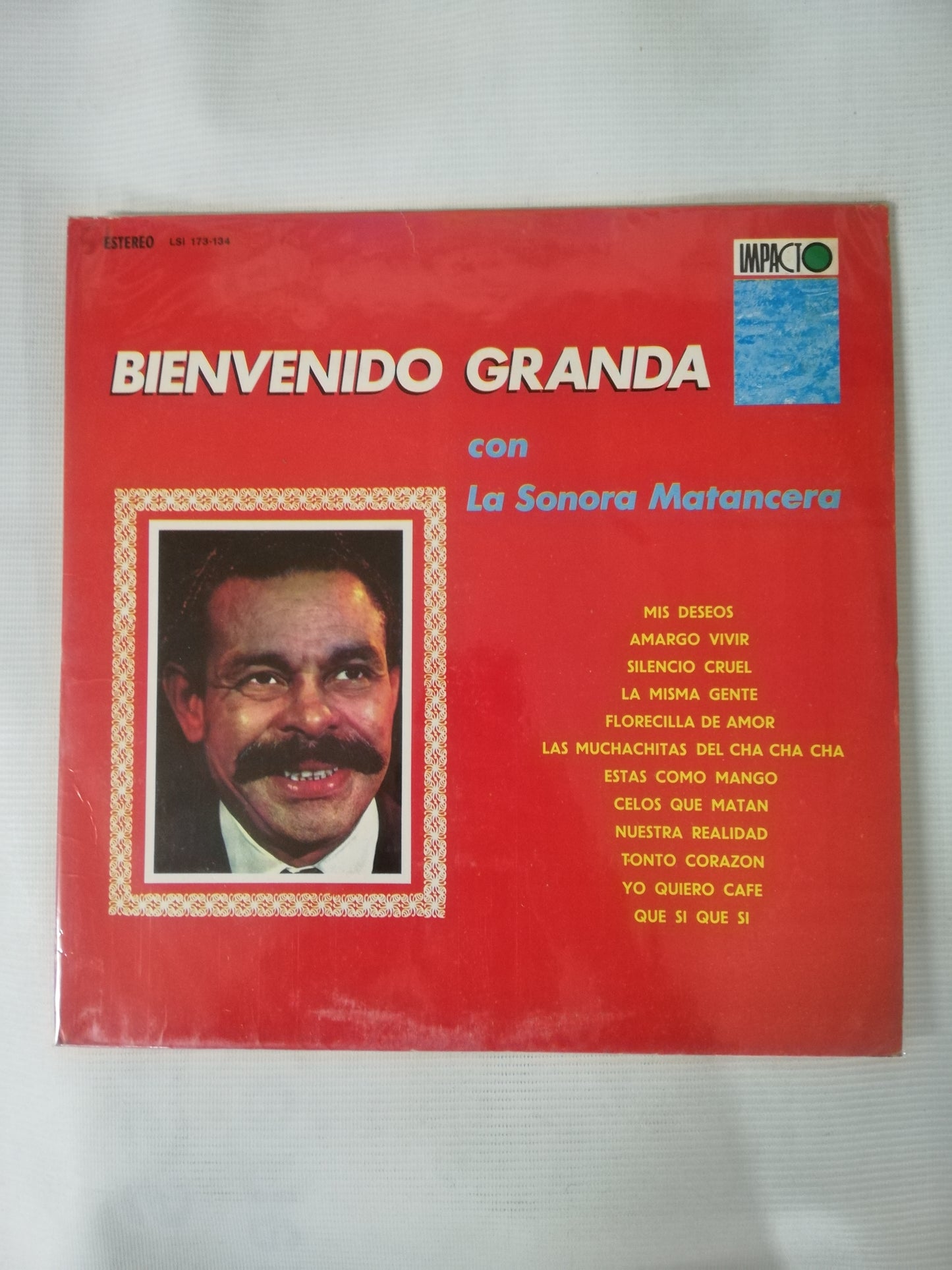 LP BIENVENIDO GRANDA - BIENVENIDO GRANDA CON LA SONORA MATANCERA