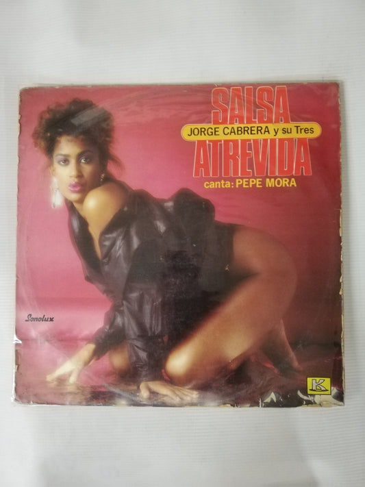 LP JORGE CABRERA Y SU TRES - SALSA ATREVIDA - CANTA: PEPE MORA