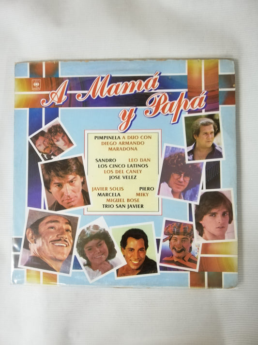 LP A MAMÁ Y PAPÁ - VARIOS INTÉRPRETES