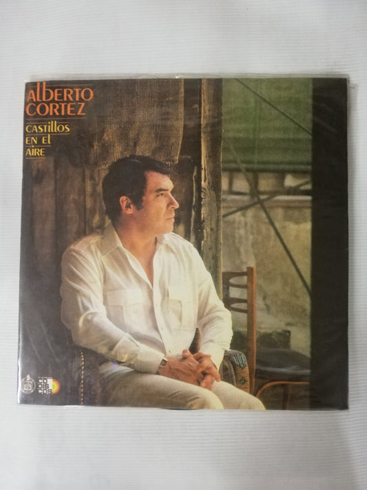 LP ALBERTO CORTEZ - CASTILLOS EN EL AIRE