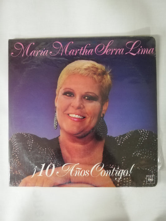 LP MARIA MARTHA SERRA LIMA - 10 AÑOS CONTIGO!