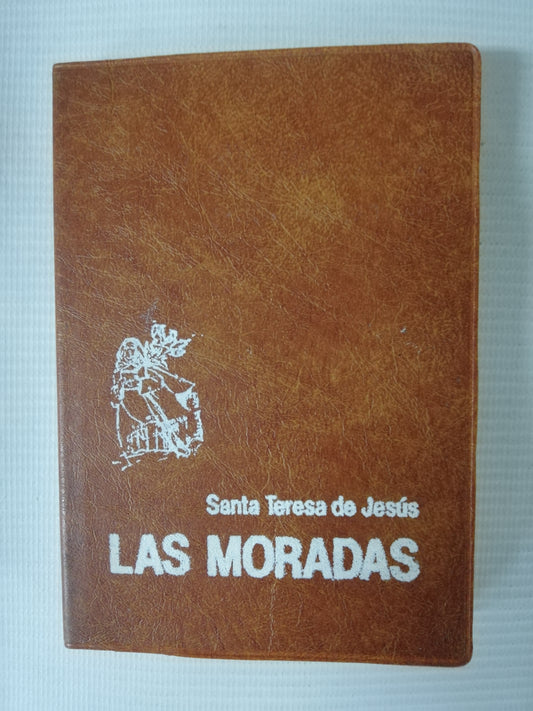 LAS MORADAS - SANTA TERESA DE JESUS