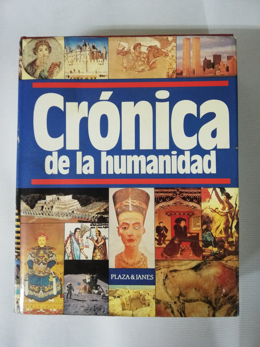 CRÓNICA DE LA  HUMANIDAD