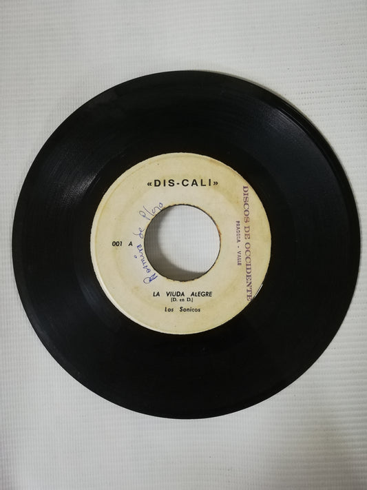 VINILO LOS SONICOS - LA VIUDA ALEGRE / LA PAILA CALDENSE