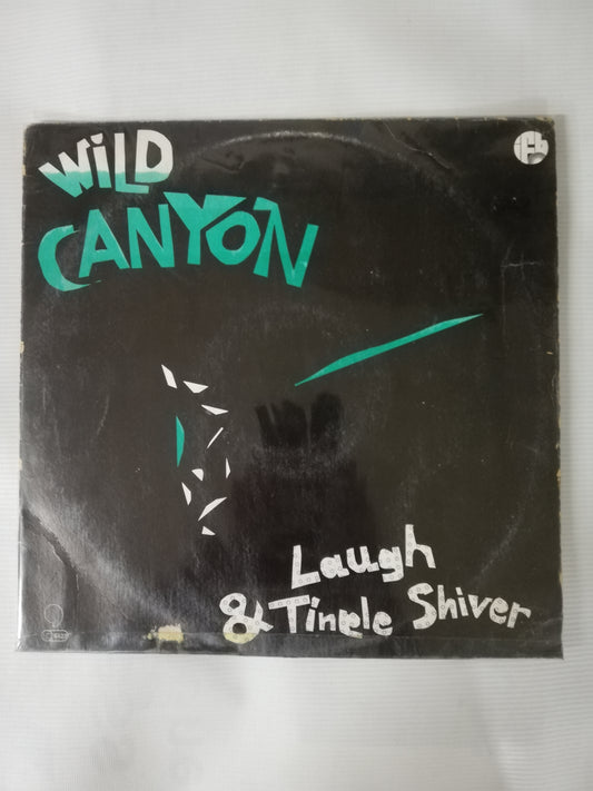 LP WILD CANYON - LAUGH & TINGLE SHIVER