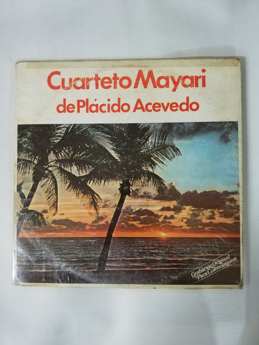 LP CUARTETO MAYARI - CUARTETO MAYARI DE PLACIDO ACEVEDO