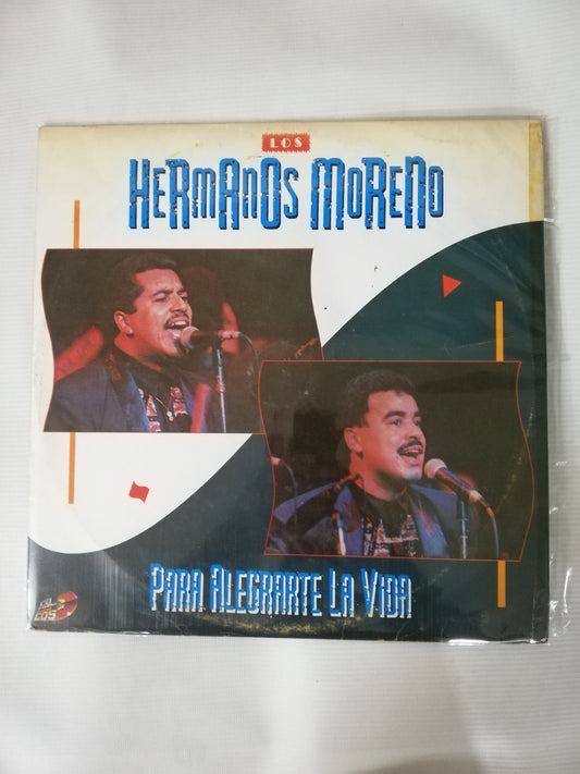 LP LOS HERMANOS MORENO - PARA ALEGRARTE LA VIDA