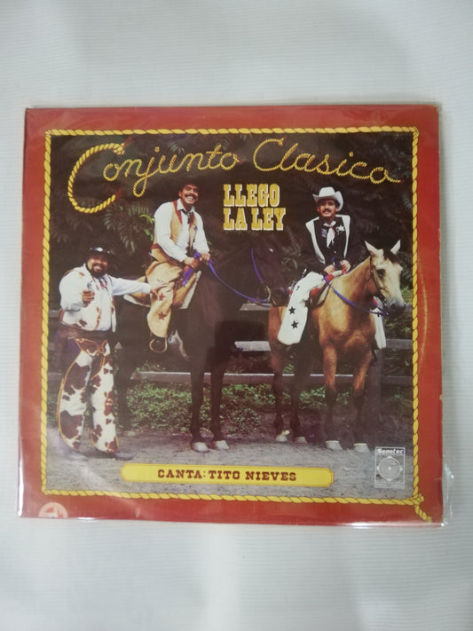 LP CONJUNTO CLASICO - LLEGO LA LEY - CANTA: TITO NIEVES