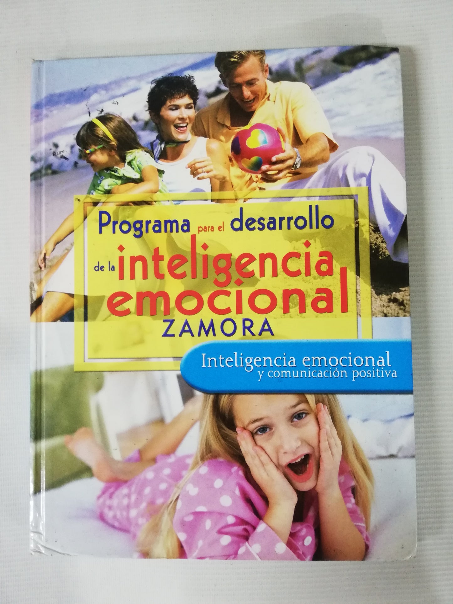PROGRAMA PARA EL DESARROLLO DE LA INTELIGENCIA EMOCIONAL - ZAMORA - 4 TOMOS
