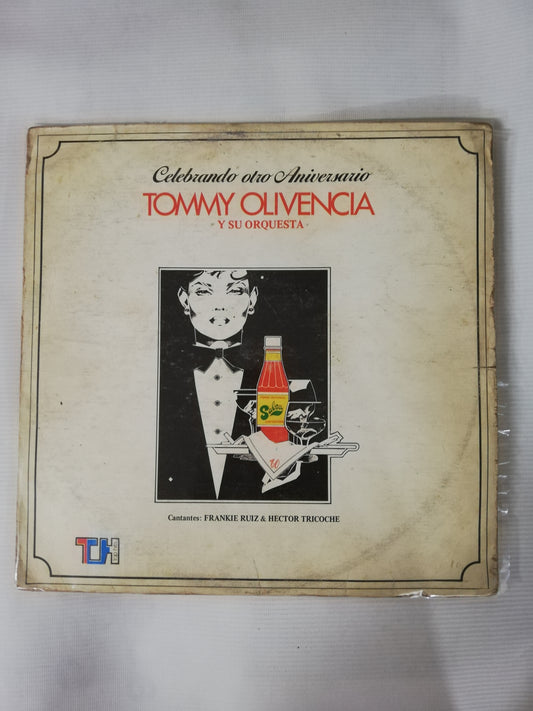 LP TOMMY OLIVENCIA Y SU ORQUESTA - CELEBRANDO OTRO ANIVERSARIO