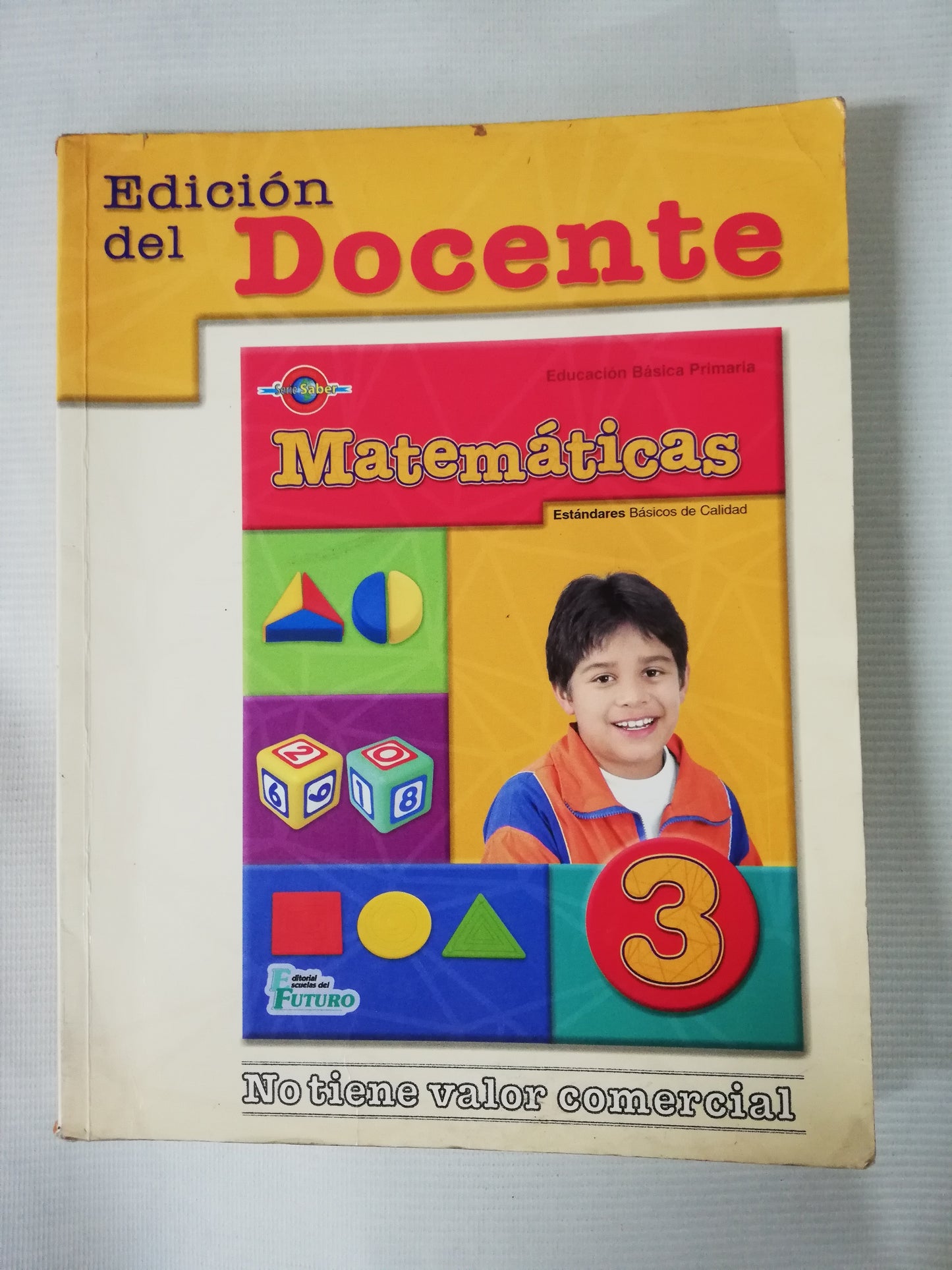 SABER MATEMÁTICAS 3 - EDICIÓN DEL DOCENTE