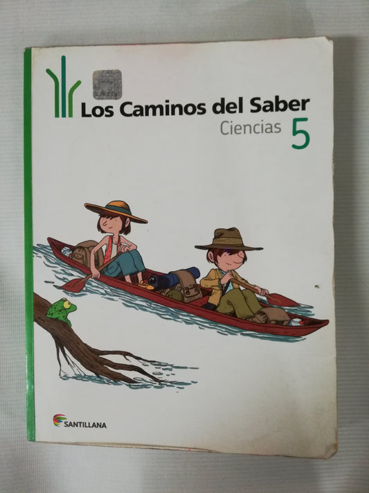 LOS CAMINOS DEL SABER CIENCIAS 5