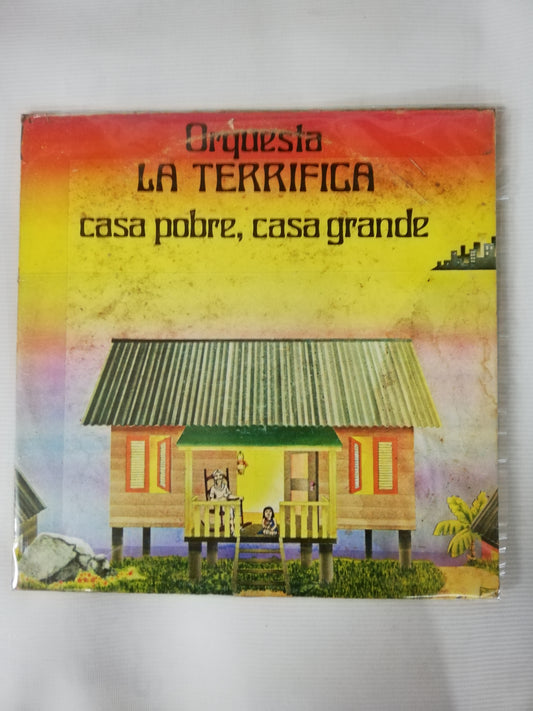 LP ORQUESTA LA TERRIFICA - CASA POBRE, CASA GRANDE