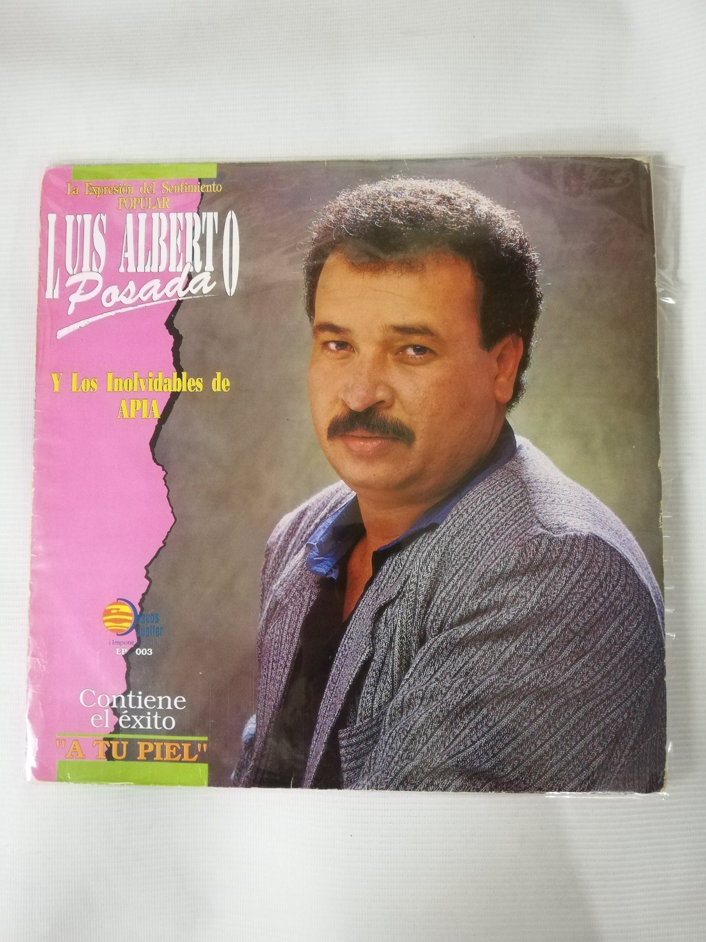 LP LUIS ALBERTO POSADA Y LOS INOLVIDABLES DE APIA - LA EXPRESIÓN DEL SENTIMIENTO POPULAR