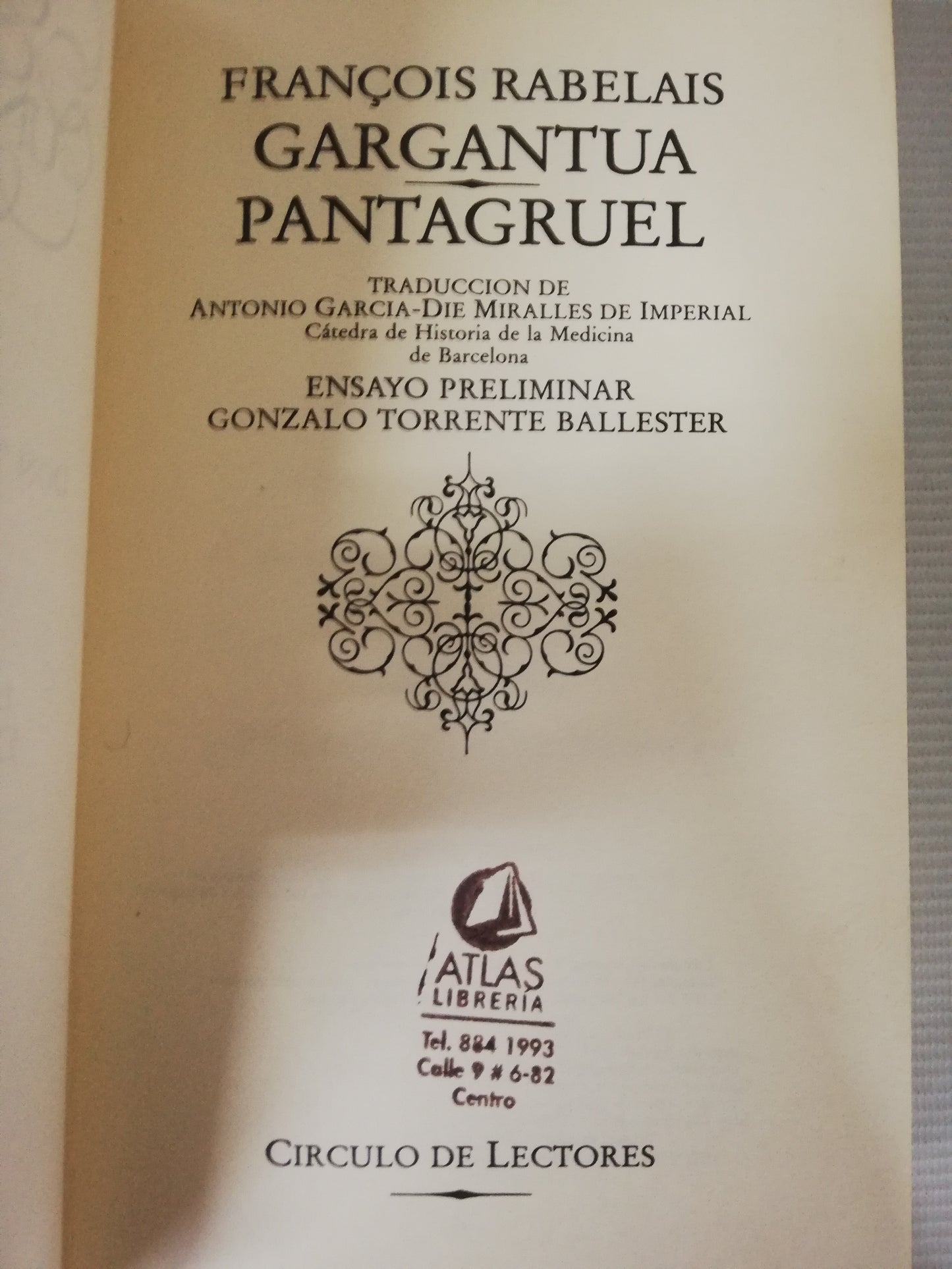 GARGANTUA Y PANTAGRUEL - FRANCOIS RABELAIS