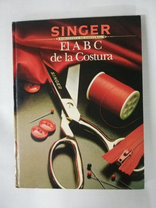 EL ABC DE LA COSTURA - SINGER BIBLIOTECA DE COSTURA