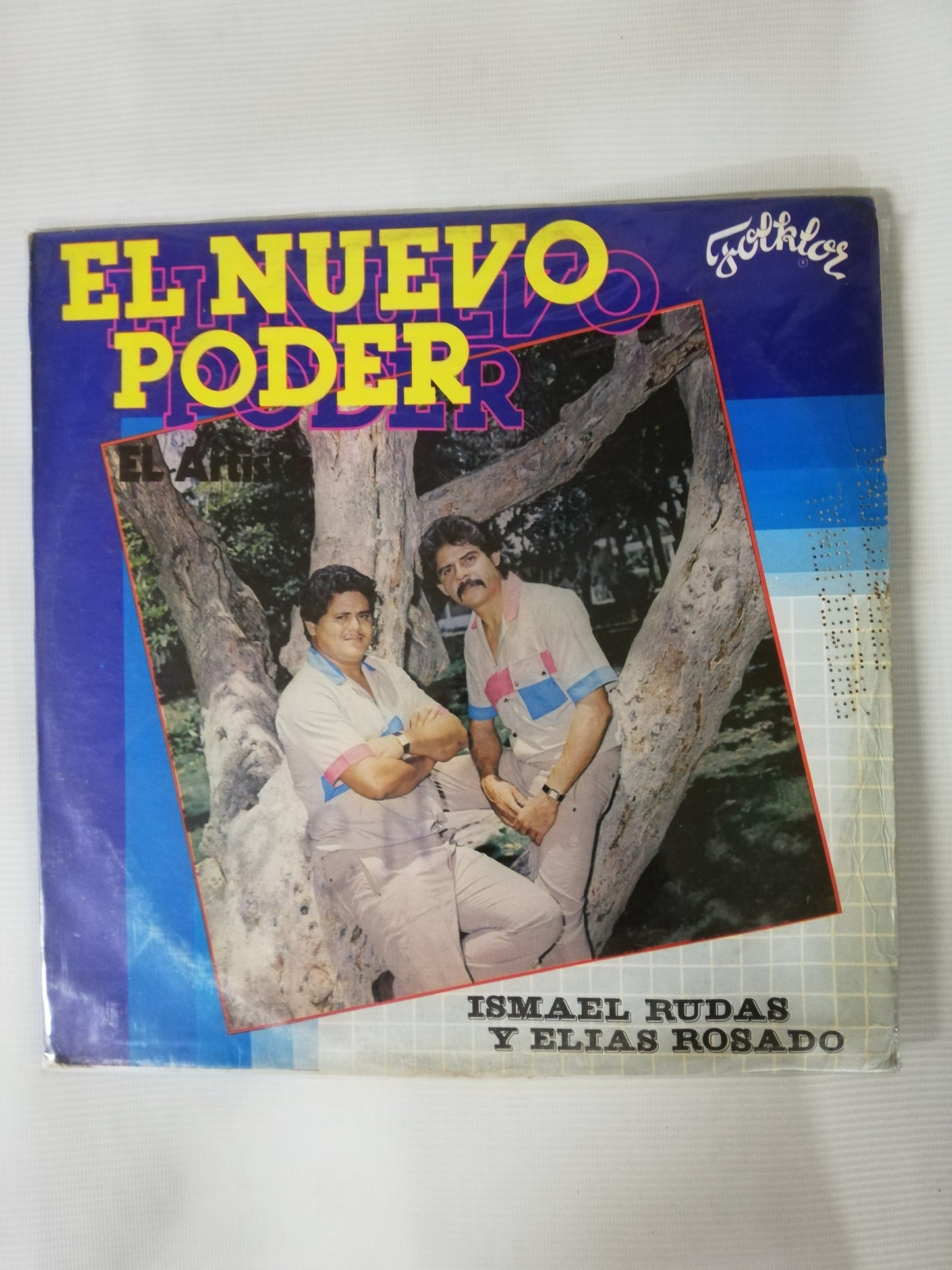 LP ISMAEL RUDAS - Y ELIAS ROSADO - EL NUEVO PODER