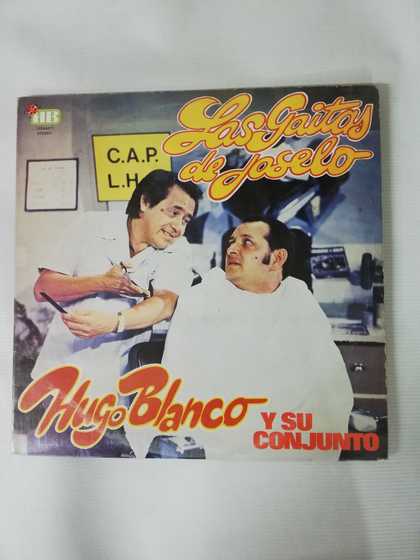LP LAS GAITAS DE JOSELO CON HUGO BLANCO Y SU CONJUNTO