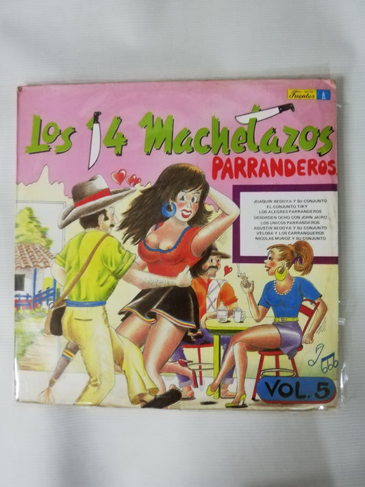 LP 14 MACHETAZOS PARRANDEROS - 14 MACHETAZOS PARRANDEROS VOL. 5