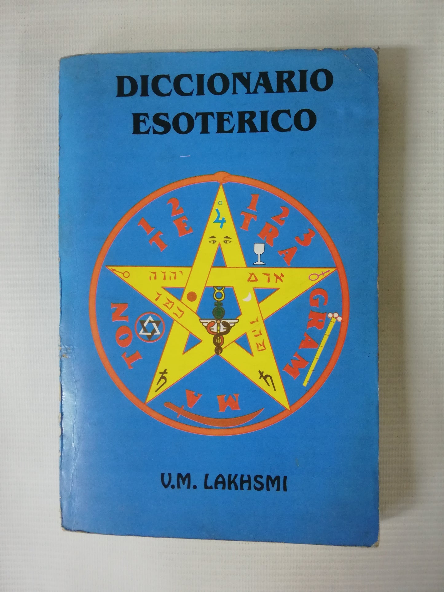 DICCIONARIO ESOTÉRICO - V.M. LAKHSMI