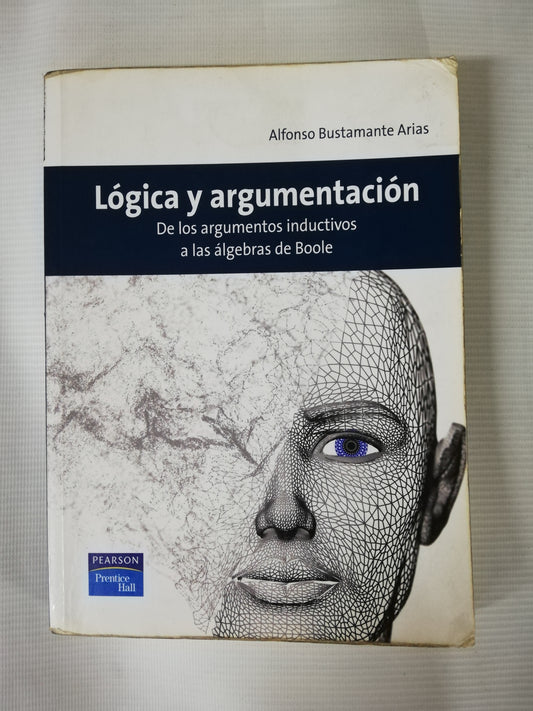 LÓGICA Y ARGUMENTACIÓN - ALFONSO BUSTAMANTE ARIAS