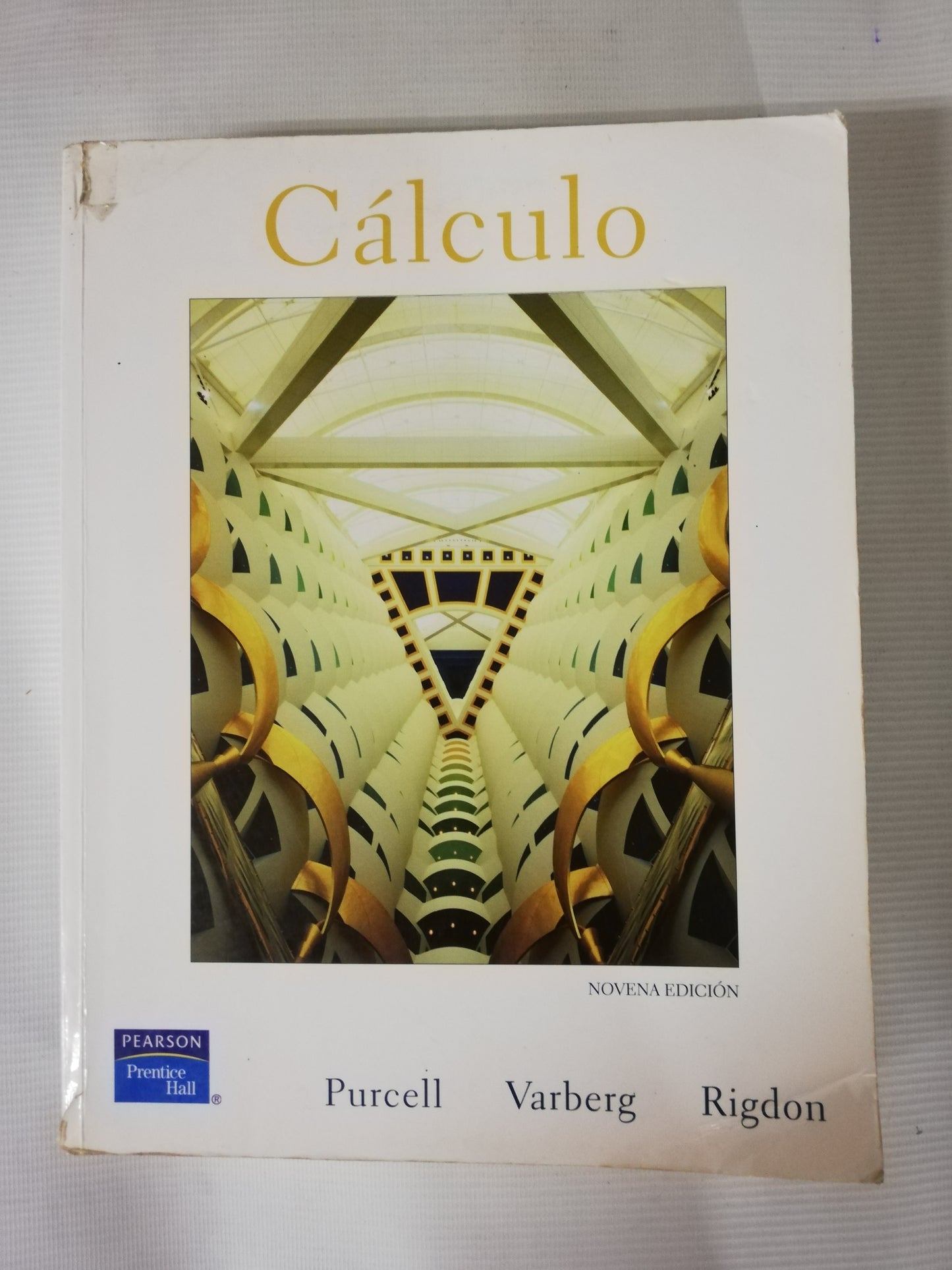 CÁLCULO - PURCELL / VARBERG / RIGDON - NOVENA EDICIÓN