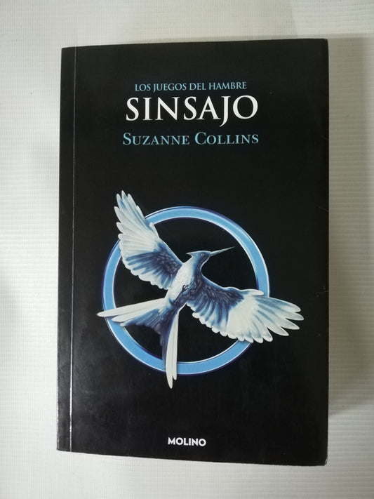LOS JUEGOS DEL HAMBRE: SINSAJO - SUZANNE COLLINS