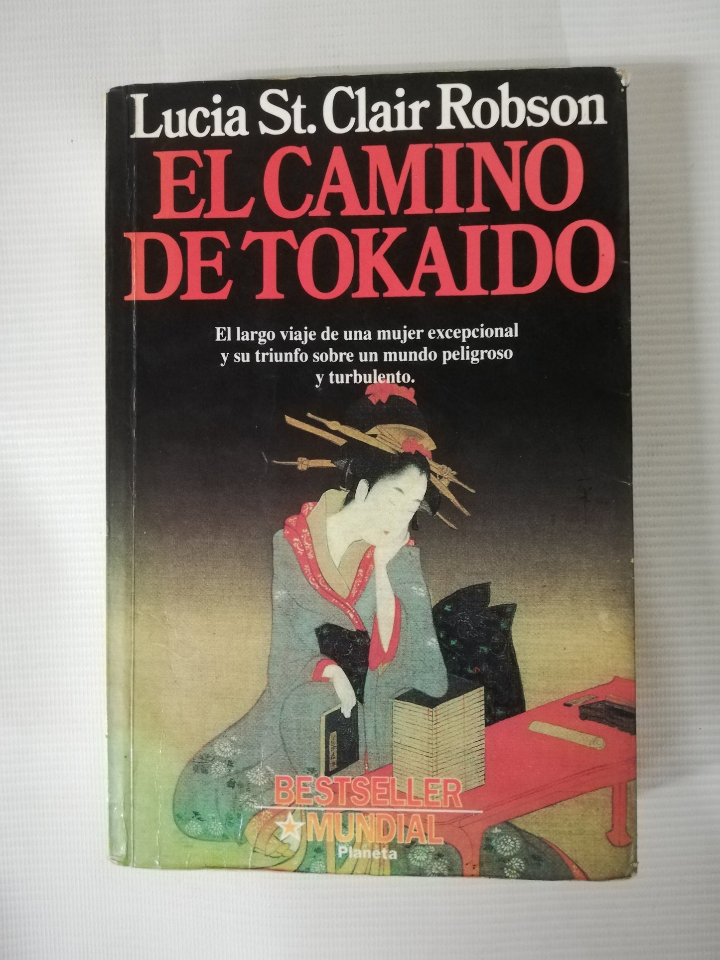 EL CAMINO DE TOKAIDO - LUCIA ST. CLAIR ROBSON