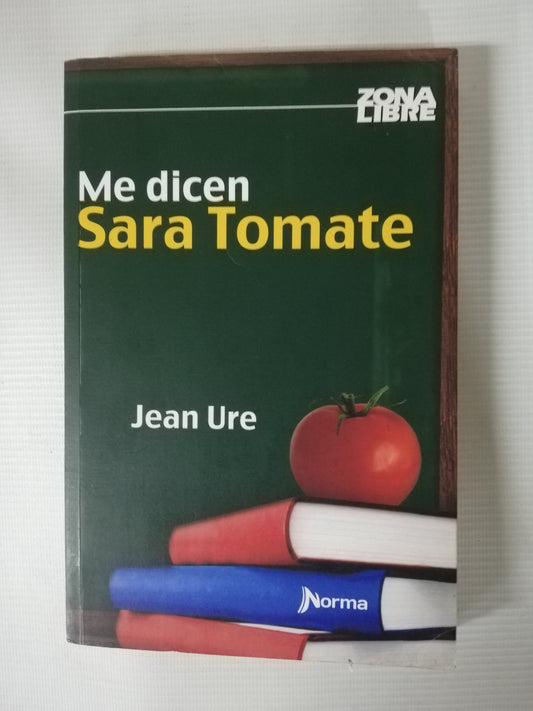 ME DICEN SARA TOMATE - JEAN URE