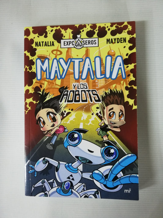 MAYTALIA Y LOS ROBOTS - NATALIA MAYDEN
