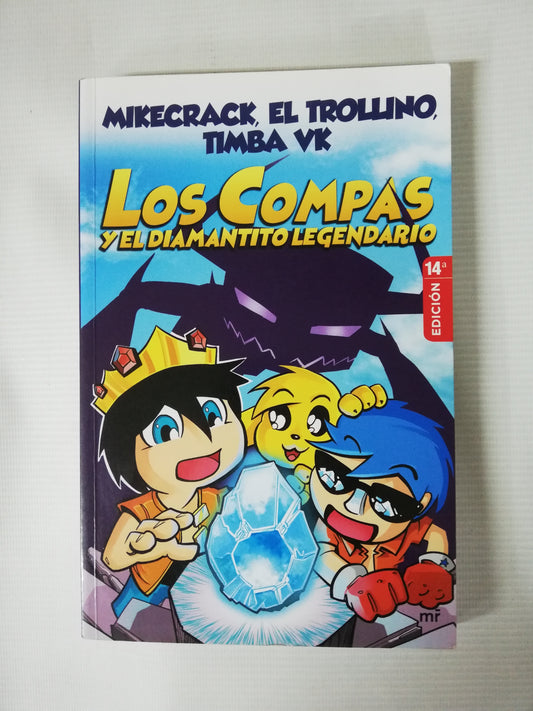 LOS COMPAS Y EL DIAMANTE LEGENDARIO