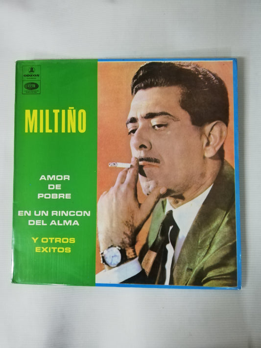 LP MILTIÑO - AMOR DE POBRE, EN UN RINCÓN DEL ALMA Y OTROS EXITOS