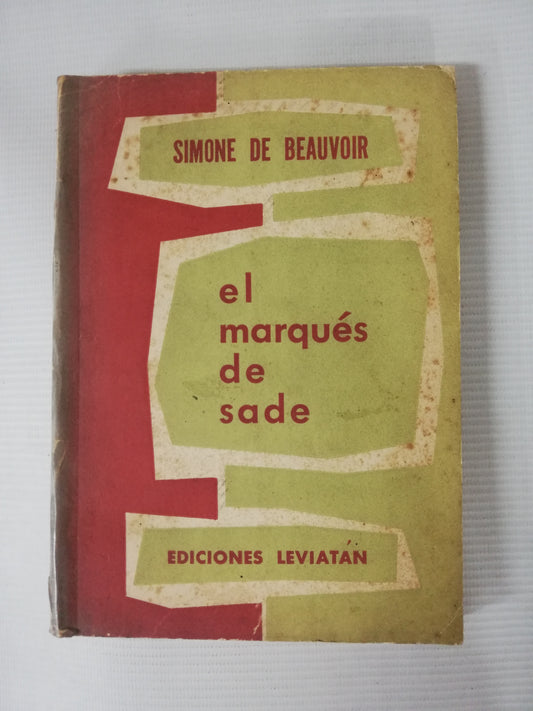 EL MARQUES DE SADE - SIMONE DE BEAUVOIR