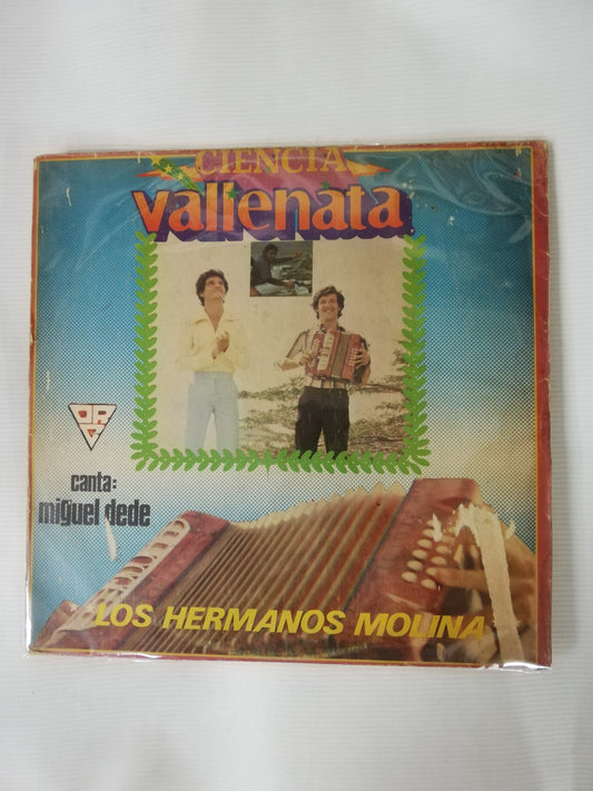 LP LOS HERMANOS MOLINA - CANTA MIGUEL DEDE - CIENCIA VALLENATA